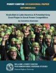 Hezbollah in Latin America: A Potential Grey Zone Player in Great Power Competition