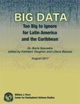 Big Data: Demasiado grande para ignorarlo para América Latina y el Caribe