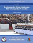 Requisitos para la efectividad militar: Chile en perspectiva comparada