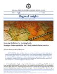 Securing the Future by Looking South: Strategic Opportunities for the United States in Latin America