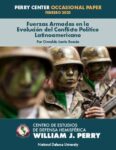 Fuerzas armadas en la evolución del conflicto político latinoamericano